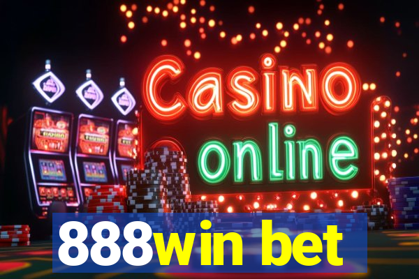 888win bet